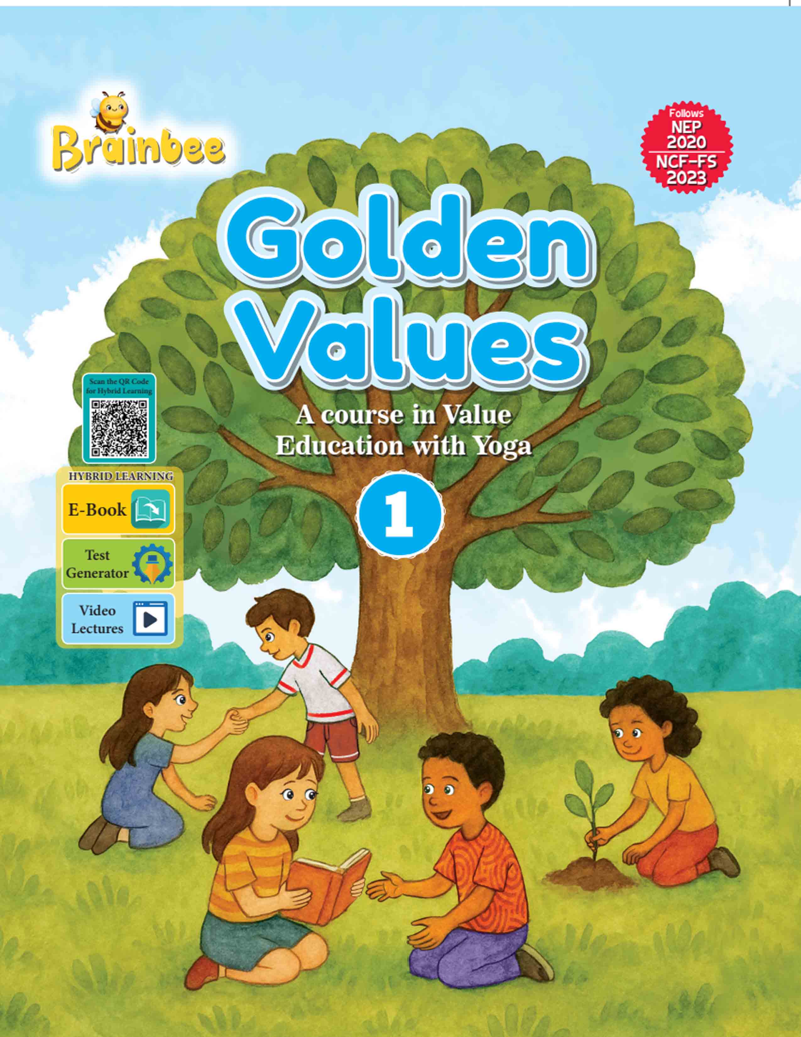 Golden Values (Moral Values Textbook Titles 1 to 5)